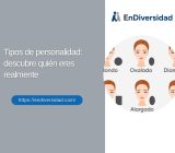 Tipos de personalidad: descubre quién eres realmente